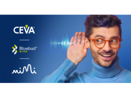 CEVA 和 Mimi Hearing Technologies合作为  真正无线耳机市场推动辅助听力发展