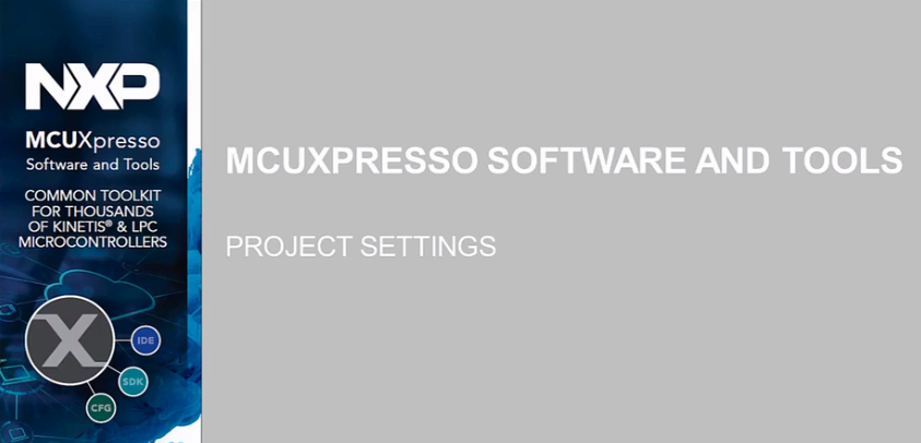 MCUXpresso IDE - Project Settings