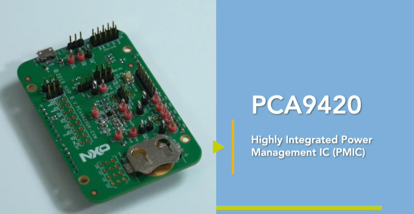 PCA9420：适用于低功耗应用的全功率解决方案