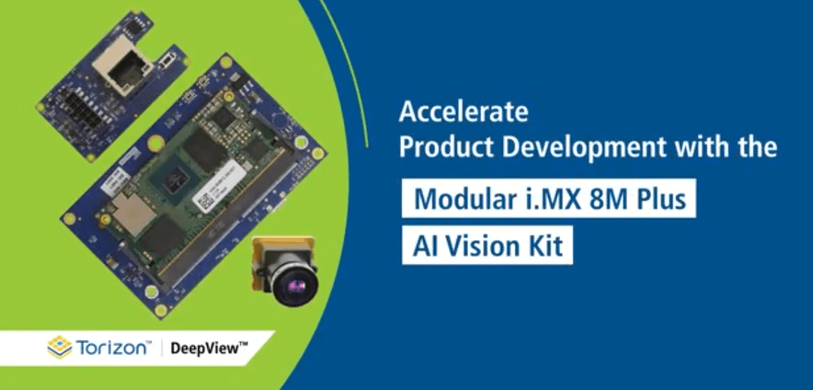 借助基于模块化i.MX 8M Plus处理器的AI Vision Kit加速产品开发