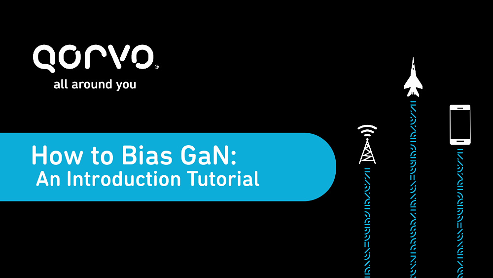 How to Bias GaN Transistors: An Introduction Tutorial